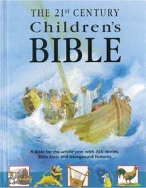 The 21St Century Childrens Bible The 21St Century Childrens Bible