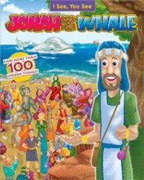 Jonah and the Whale (I See! You See! Series) Jonah and the Whale (I See! You See! Series)