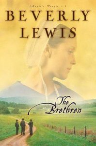The Brethren (#03 in Annies People Series) The Brethren (#03 in Annies People Series)