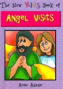 New Kids: Book of Angel Visits (New Kids Junior Reference Series) New Kids: Book of Angel Visits (New Kids Junior Reference Series)