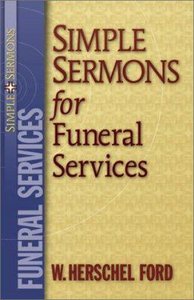 Simple Sermons For Funeral Services Simple Sermons For Funeral Services