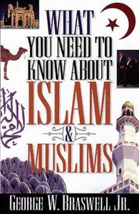 What You Need to Know About Islam & Muslims What You Need to Know About Islam & Muslims