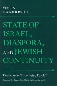 State of Israel, Diaspora, and Jewish Continuity State of Israel, Diaspora, and Jewish Continuity