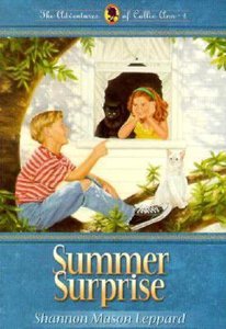 Summer Surprise (#01 in Callie Ann Series) Summer Surprise (#01 in Callie Ann Series)