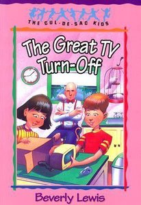 The Great Tv Turn-Off (#18 in Cul-de-sac Kids Series) The Great Tv Turn-Off (#18 in Cul-de-sac Kids Series)