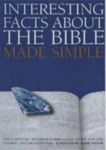 The Bible Made Simple (Bible Made Simple Series) The Bible Made Simple (Bible Made Simple Series)