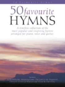 50 Favourite Hymns (Piano/Vocal/Guitar) (Music Book) 50 Favourite Hymns (Piano/Vocal/Guitar) (Music Book)