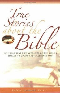 True Stories About the Bible (True Stories Series) True Stories About the Bible (True Stories Series)