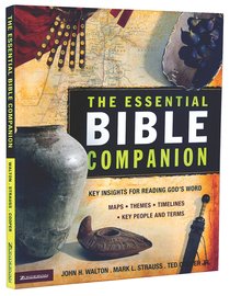 The Essential Bible Companion The Essential Bible Companion