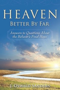 Heaven: Better By Far Heaven: Better By Far