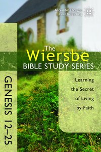 Be Obedient (Genesis 12-24) (Be Series) Be Obedient (Genesis 12-24) (Be Series)