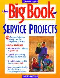 The Big Book of Service Projects The Big Book of Service Projects