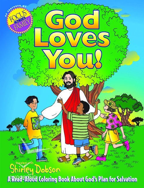 Buy Colouring Book God Loves You Shirley Dobson Books Series By Online