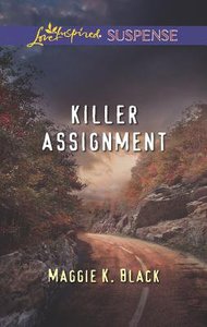 Killer Assignment (Love Inspired Suspense Series) Killer Assignment (Love Inspired Suspense Series)