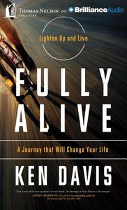 Fully Alive (Unabridged, 6 Cds) Fully Alive (Unabridged, 6 Cds)