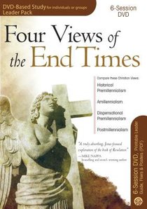 Four Views of the End Times (Leader Pack) Four Views of the End Times (Leader Pack)