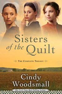 Sisters of the Quilt (Omnibus Edition) (Sisters Of The Quilt Series) Sisters of the Quilt (Omnibus Edition) (Sisters Of The Quilt Series)