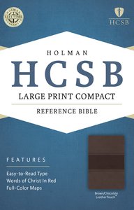 HCSB Large Print Compact Bible Brown/Chocolate HCSB Large Print Compact Bible Brown/Chocolate