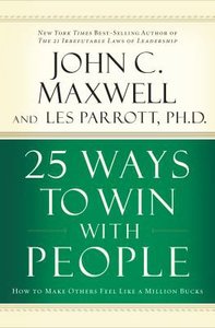 25 Ways to Win With People (Unabridged, 8cds) 25 Ways to Win With People (Unabridged, 8cds)