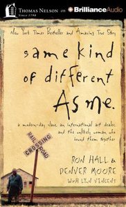 Same Kind of Different as Me (Abridged, 3 Cds) Same Kind of Different as Me (Abridged, 3 Cds)