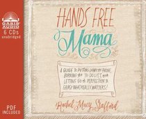Hands Free Mama Hands Free Mama