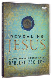Revealing Jesus Revealing Jesus