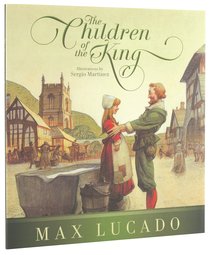 The Children of the King (Formerly Just The Way You Are) The Children of the King (Formerly Just The Way You Are)