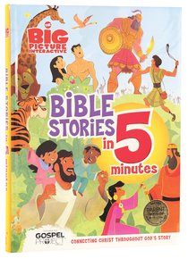 The Big Picture Interactive Bible Stories in 5 Minutes, Padded Cover The Big Picture Interactive Bible Stories in 5 Minutes, Padded Cover