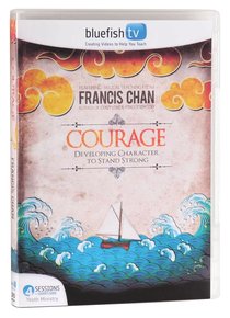 Courage (Includes Leaders Guide) Courage (Includes Leaders Guide)