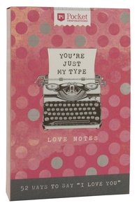 Love Notes (Pocket Inspirations Series) Love Notes (Pocket Inspirations Series)