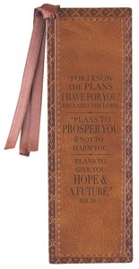 Bookmark: For I Know the Plans I Have For You Brown Lux-Leather Bookmark: For I Know the Plans I Have For You Brown Lux-Leather