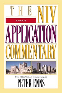 Exodus (Niv Application Commentary Series) Exodus (Niv Application Commentary Series)
