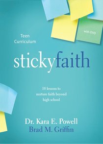 Sticky Faith Teen Curriculum With DVD Sticky Faith Teen Curriculum With DVD