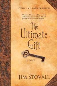 The Ultimate Gift (#01 in The Ultimate Gift Series) The Ultimate Gift (#01 in The Ultimate Gift Series)
