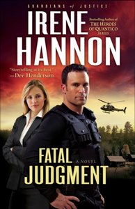 Fatal Judgement (#01 in Guardians Of Justice Series) Fatal Judgement (#01 in Guardians Of Justice Series)