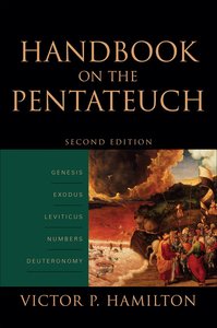 Handbook on the Pentateuch (2nd Edition) Handbook on the Pentateuch (2nd Edition)