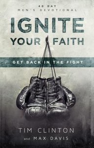 Ignite Your Faith (Companion Piece To The Impressionist) Ignite Your Faith (Companion Piece To The Impressionist)