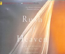Rush of Heaven (Unabridged, 8 Cds) Rush of Heaven (Unabridged, 8 Cds)
