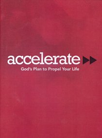 Accelerate - Gods Plan to Propel Your Life (Dvd + Cd) Accelerate - Gods Plan to Propel Your Life (Dvd + Cd)
