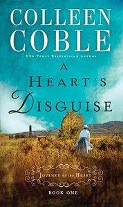 A Hearts Disguise (#01 in Journey Of The Heart Series) A Hearts Disguise (#01 in Journey Of The Heart Series)