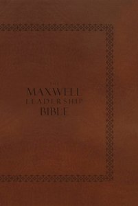NKJV Maxwell Leadership Briefcase Edition, Revised and Updated Coffee NKJV Maxwell Leadership Briefcase Edition, Revised and Updated Coffee