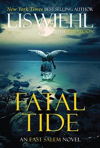 Fatal Tide (#03 in The East Salem Series) Fatal Tide (#03 in The East Salem Series)