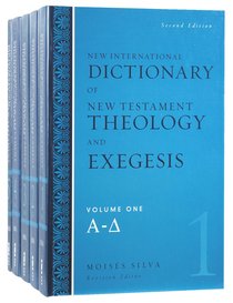 New International Dictionary of New Testament Theology and Exegesis (& 2014) (New International Dictionary Of New Testament Theology And Exegesis Series) New International Dictionary of New Testament Theology and Exegesis (& 2014) (New International Dictionary Of New Testament Theology And Exegesis Series)