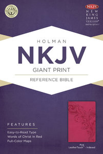 NKJV Giant Print Reference Indexed Bible Pink NKJV Giant Print Reference Indexed Bible Pink
