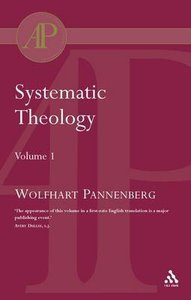 Systematic Theology (Vol 1) Systematic Theology (Vol 1)