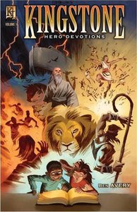 Kingstone Hero Devotions Volume 1 (Comic Book) Kingstone Hero Devotions Volume 1 (Comic Book)
