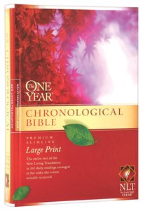 NLT One Year Chronological Large Print NLT One Year Chronological Large Print