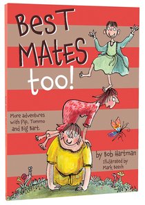 Best Mates Too! (#02 in Best Mates Series) Best Mates Too! (#02 in Best Mates Series)