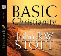 Basic Christianity (Unabridged, 4 Cds) Basic Christianity (Unabridged, 4 Cds)