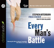 Every Mans Battle (Unabridged, 6 CDS) (Every Man Audio Series) Every Mans Battle (Unabridged, 6 CDS) (Every Man Audio Series)